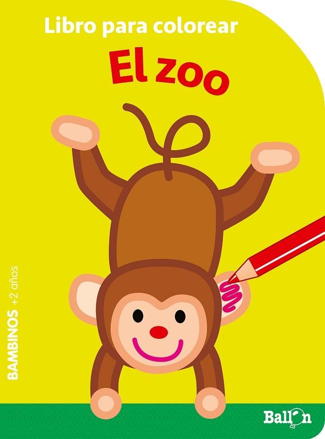 COLOREAR BAMBINOS - EL ZOO | 9789403219325 | BALLON