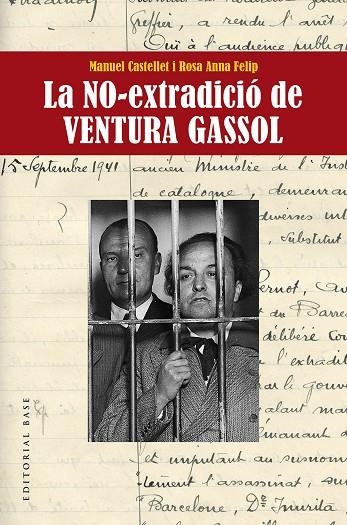 LA NO-EXTRADICIÓ DE  VENTURA GASSOL | 9788417759629 | CASTELLET SOLANAS, MANUEL / FELIP FILLAT, ROSA ANNA