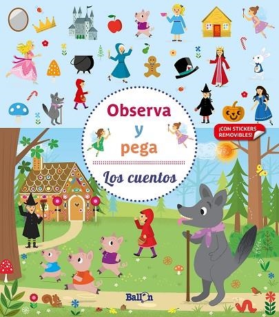 OBSERVA Y PEGA - LOS CUENTOS | 9789403219318 | BALLON