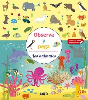 OBSERVA Y PEGA - LOS ANIMALES | 9789403219301 | BALLON