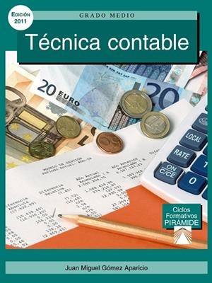 TECNICA CONTABLE | 9788436825220 | GOMEZ APARICIO, JUAN MIGUEL