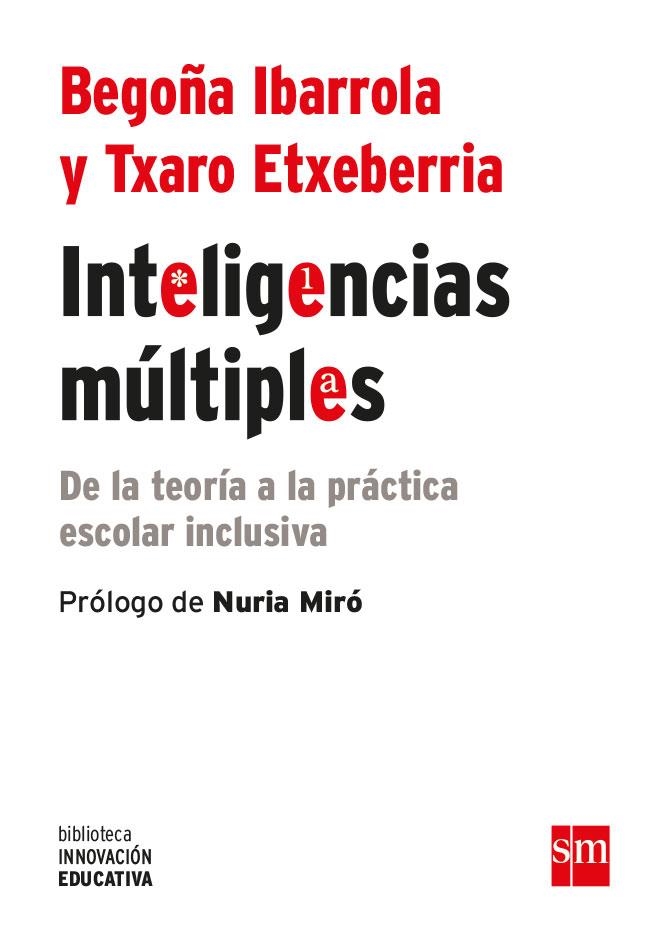INTELIGENCIAS MÚLTIPLES | 9788467593617 | IBARROLA, BEGON~A / ETXEBERRIA ZUBELDIA, TXARO