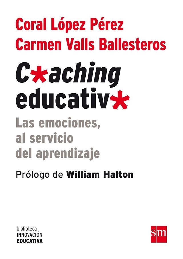COACHING EDUCATIVO | 9788467561104 | LÓPEZ PÉREZ, CORAL / VALLS BALLESTEROS, CARMEN