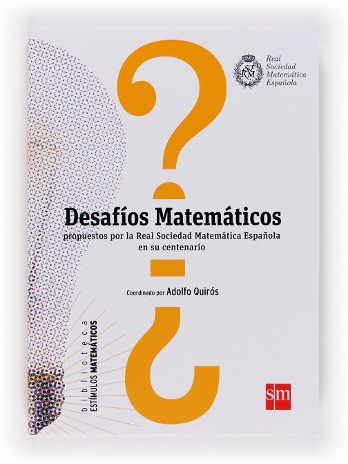 DESAFÍOS MATEMÁTICOS | 9788467557787 | REAL SOCIEDAD DE MATEMÁTIC