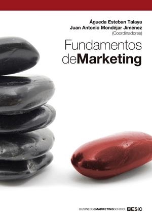 FUNDAMENTOS DE MARKETING | 9788473568913 | ESTEBAN, AGUEDA / MONDEJAR, JUAN ANTONIO / ALTRES