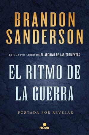 EL RITMO DE LA GUERRA (EL ARCHIVO DE LAS TORMENTAS 4) | 9788417347932 | SANDERSON, BRANDON