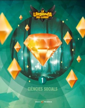CIÈNCIES SOCIALS 1R PRIMÀRIA LA LA LLEGENDA DEL LLEGAT | 9788447938858 | GONZALO GAMO, SUSANA