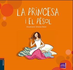 PRINCESA I EL PÈSOL LA - COL.PETITS CONTES | 9788447929078 | CONTE POPULAR