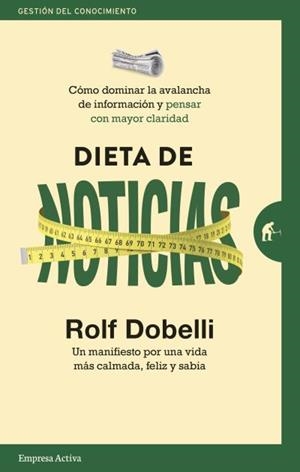 DIETA DE NOTICIAS | 9788416997305 | DOBELLI, ROLF