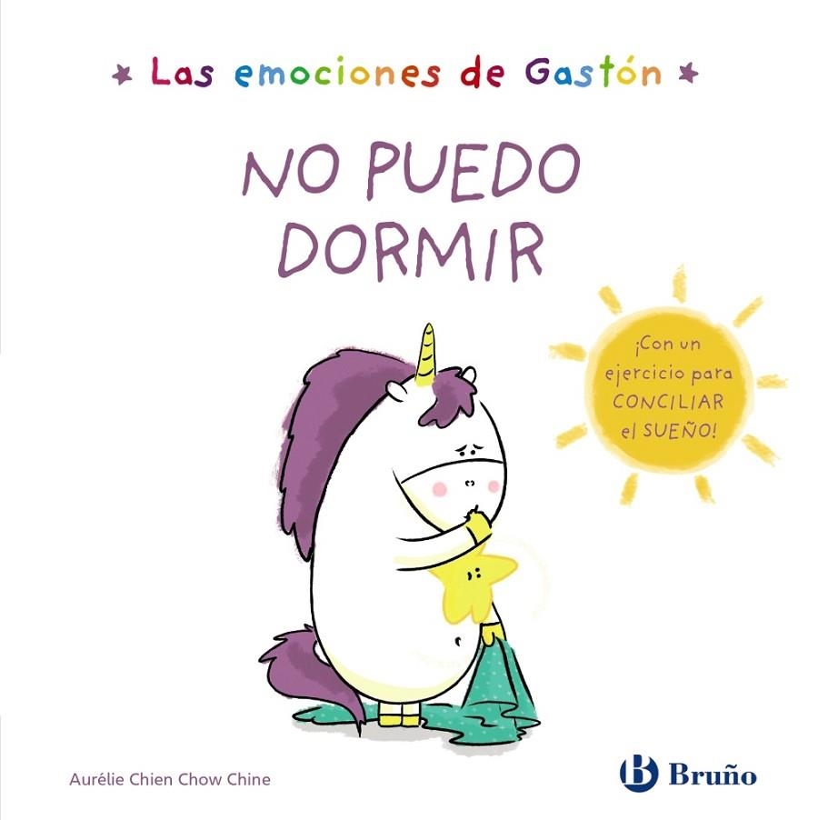 LAS EMOCIONES DE GASTÓN. NO PUEDO DORMIR | 9788469629109 | CHIEN CHOW CHINE, AURÉLIE