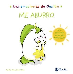 LAS EMOCIONES DE GASTÓN. ME ABURRO | 9788469629116 | CHIEN CHOW CHINE, AURÉLIE