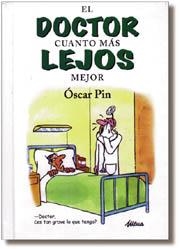 DOCTOS CUANTO MAS LEJOS MEJOR, EL | 9788441405356 | PIN, OSCAR