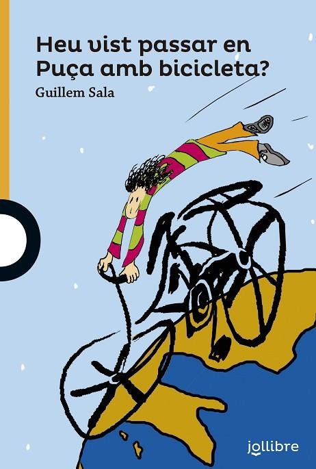 HEU VIST PASSAR EN PUÇA AMB BICICLETA? | 9788416661459 | SALA I LORDA, GUILLEM