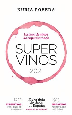 SUPERVINOS 2021 | 9788418236594 | POVEDA BALBUENA, NURIA