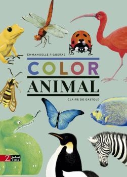 COLOR ANIMAL | 9788417374631 | FIGUERAS, EMMANUELLE