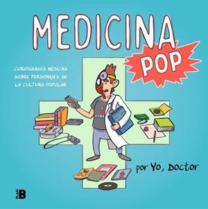 MEDICINA POP | 9788417809614 | YO, DOCTOR,