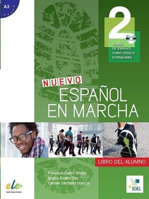 NUEVO ESPAÑOL EN MARCHA 2 ALUMNO + EJERCICIOS @ | 9788497787956 | CASTRO VIÚDEZ, FRANCISCA / RODERO DÍEZ, IGNACIO / SARDINERO FRANCOS, CARMEN