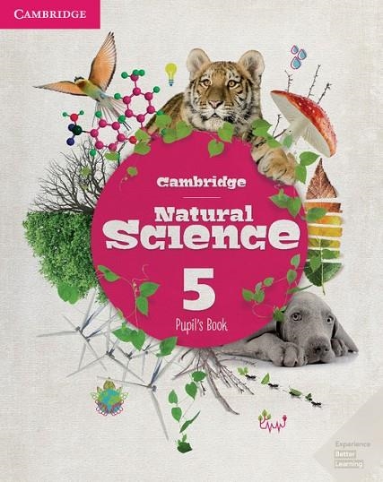 CAMBRIDGE NATURAL SCIENCE. PUPIL'S BOOK. LEVEL 5 | 9788490363522 | AAVV