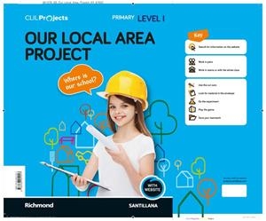 CLIL PROJECTS LEVEL I OUR LOCAL AREA PROJECT | 9788468051017