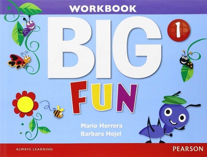 BIG FUN 1 WORKBOOK WITH AUDIO CD | 9780133437546 | HERRERA & HOJEL,