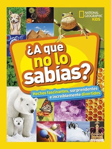 ¿A QUE NO LO SABÍAS? | 9788482987538 | GEOGRAPHIC NATIONAL