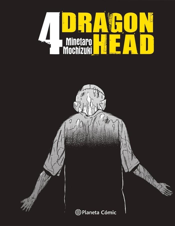 DRAGON HEAD Nº 04/05 | 9788413410180 | MOCHIZUKI, MINETARO