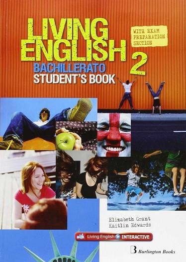 LIVING ENGLISH 2º.BACHILLERATO. STUDENTS | 9789963489978 | VV.AA