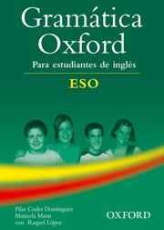 GRAMATICA OXFORD ESO PARA ESTUDIANTES DE INGLES ESO | 9780194309189 | CUDER/MATAS/LOPEZ