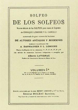 SOLFEO DE LOS SOLFEOS 1ºA | 9788480207393 | LEMOINE, HENRY / LAVIGNAC, ALBERT / DANHAUSER, ADOLPHE / LEMOINE, LÉON