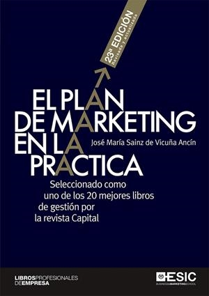 EL PLAN DE MARKETING EN LA PRÁCTICA | 9788417914684 | SAINZ DE VICUÑA ANCÍN, JOSÉ MARÍA