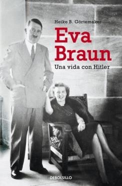 EVA BRAUN | 9788490321973 | GOERTEMAKER, HEIKE B.