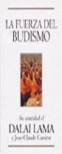 FUERZA DEL BUDISMO, LA | 9788440693099 | DALAI LAMA