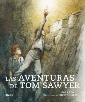 COL. CLÁSICOS AVENTURAS DE TOM SAWYER (RÚSTICA) | 9788418075445 | LANGHORNE CLEMENS, SAMUEL / INGPEN, ROBERT