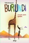 BURUNDI - DE MIRALLS ALÇADES I GIRAFES - CAT | 9789876378918 | BERNASCONI PABLO