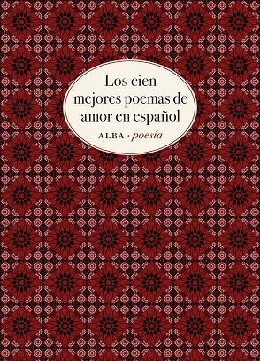 LOS CIEN MEJORES POEMAS DE AMOR EN ESPAÑOL | 9788490656808 | VV. AA.