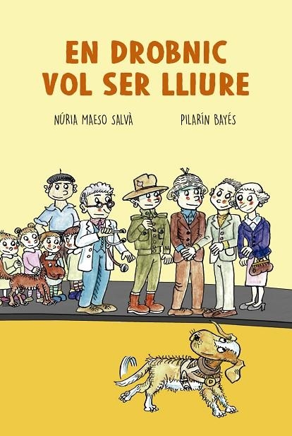 EN DROBNIC VOL SER LLIURE | 9788417756130 | MAESO SALVÀ, NÚRIA / BAYÉS, PILARÍN