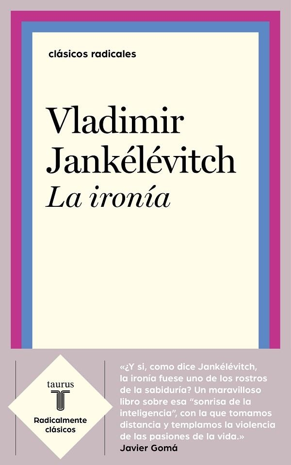 LA IRONÍA | 9788430622573 | JANKÉLÉVITCH, VLADIMIR