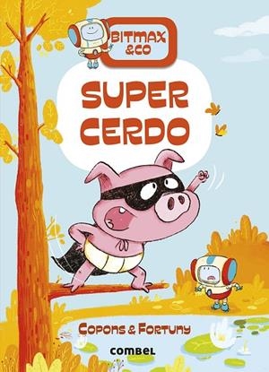 BITMAX & CO 02 CAST - SUPERCERDO | 9788491016397 | COPONS RAMON, JAUME