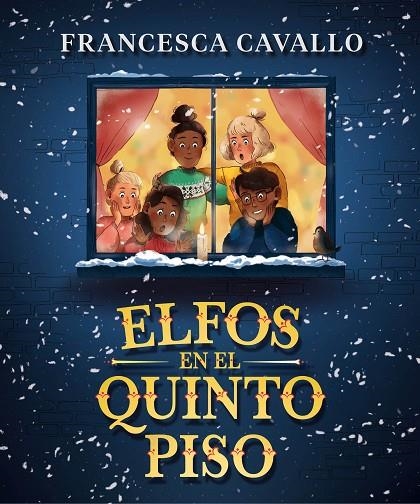 ELFOS EN EL QUINTO PISO | 9788417921323 | CAVALLO, FRANCESCA