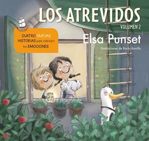 LOS ATREVIDOS 2. CUATRO NUEVAS HISTORIAS PARA ENTENDER TUS EMOCIONES | 9788448856687 | PUNSET, ELSA / BONILLA, ROCIO