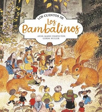 LOS CUENTOS DE LOS BAMBALINOS | 9788420440163 | CHAPOUTON, ANNE-MARIE / MULLER, GER