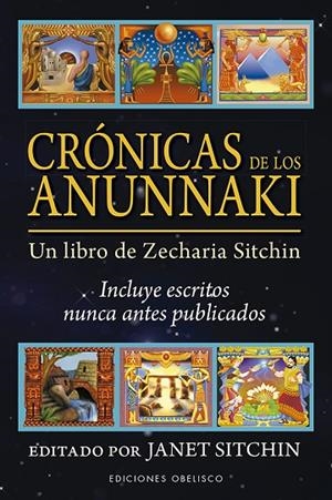 CRÓNICAS DE LOS ANUNNAKI | 9788491115632 | SITCHIN, JANET