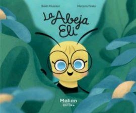 LA ABEJA ELI | 9788412182422 | MONREAL, BELÉN