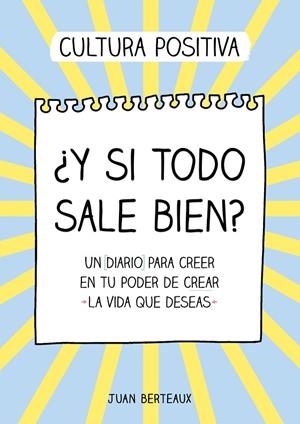 Y SI TODO SALE BIEN? | 9788418057854 | BERTEAUX, JUAN