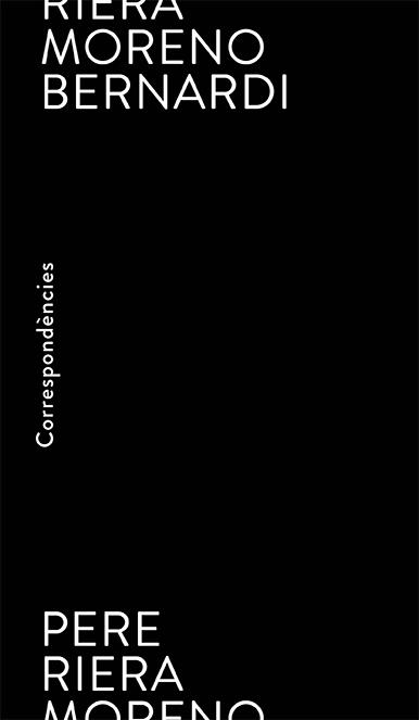 CORRESPONDÈNCIES | 9788412230550 | BERNARDI, MORENO / RIERA, PERE