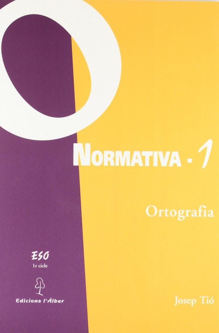 NORMATIVA 1 ORTOGRAFIA ESO 1r CICLE (+DISQUETTE) | 9788488887054 | TIO, JOSEP