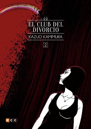 EL CLUB DEL DIVORCIO NÚM. 02 (DE 2) (NUEVA EDICIÓN FLEXIBOOK) | 9788417871482 | KAMIMURA, KAZUO