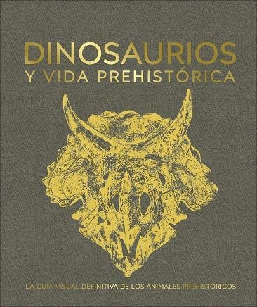 DINOSAURIOS Y VIDA PREHISTÓRICA | 9780241470282 | AA.VV