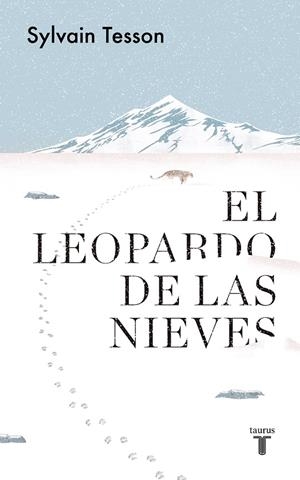 EL LEOPARDO DE LAS NIEVES | 9788430623815 | TESSON, SYLVAIN