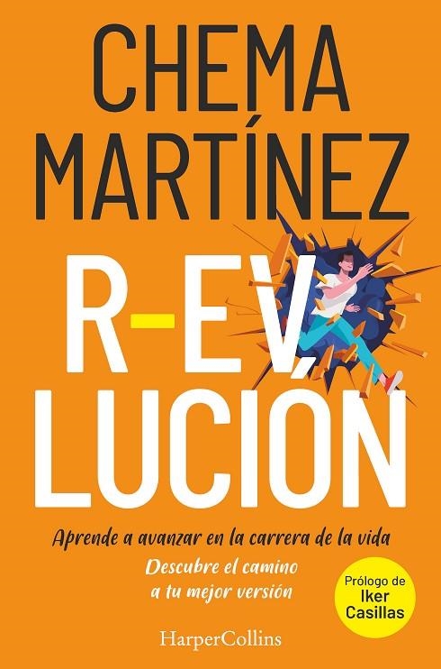 R-EVOLUCIÓN. APRENDE A AVANZAR EN LA CARRERA DE TU VIDA | 9788491395621 | MARTÍNEZ, CHEMA